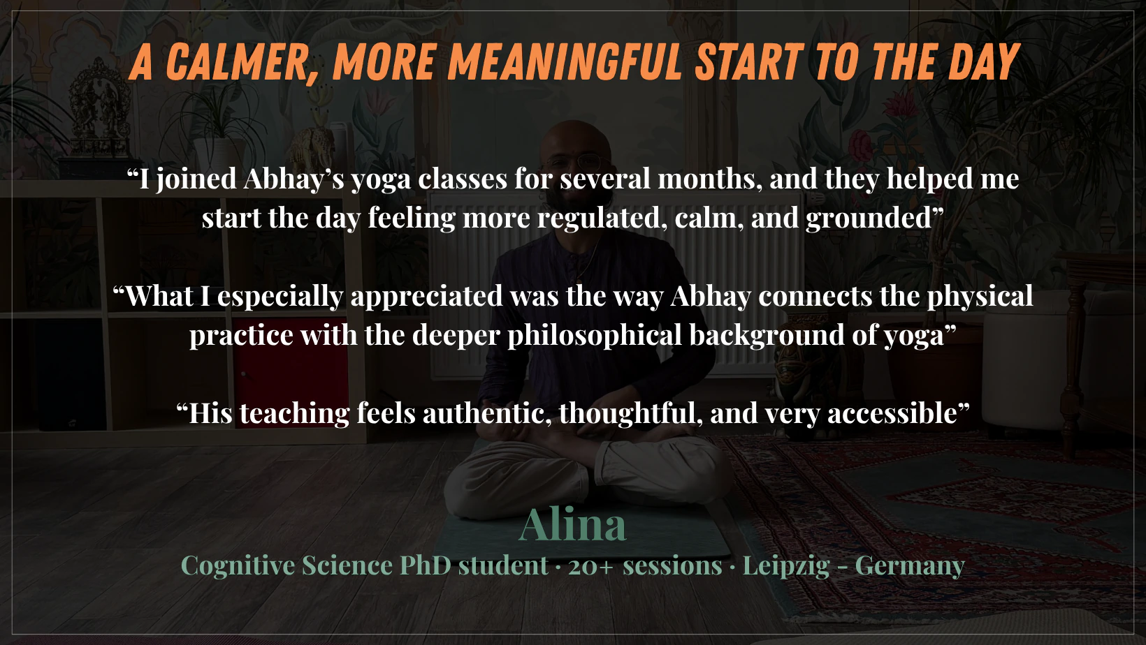 Alina's reflection on practising Yoga with Abhay